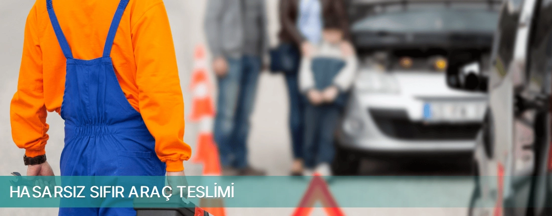 Gaziemir İlçemi Hasarsız Sıfır Araç Teslimi